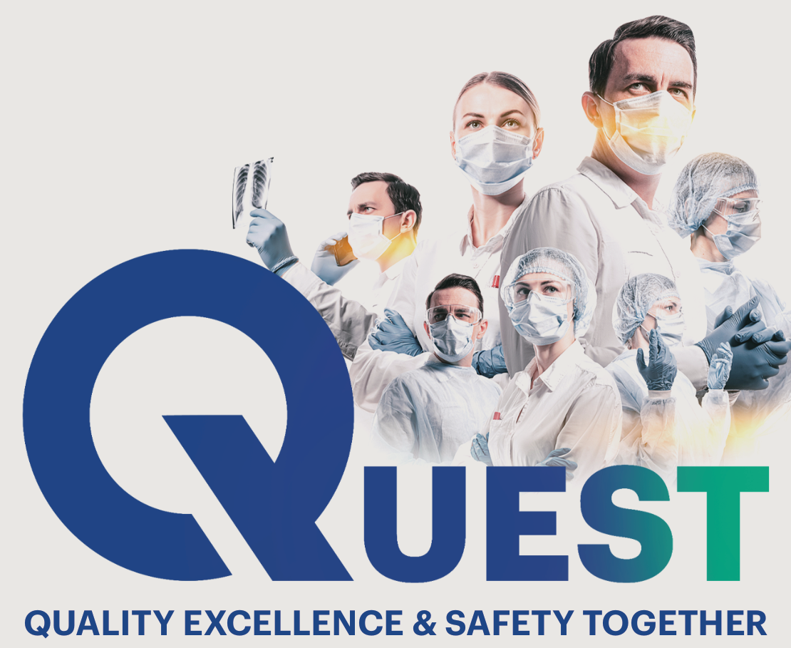 Original QUEST logo and healthcare team artwork: Quality Excellence & Safety Together